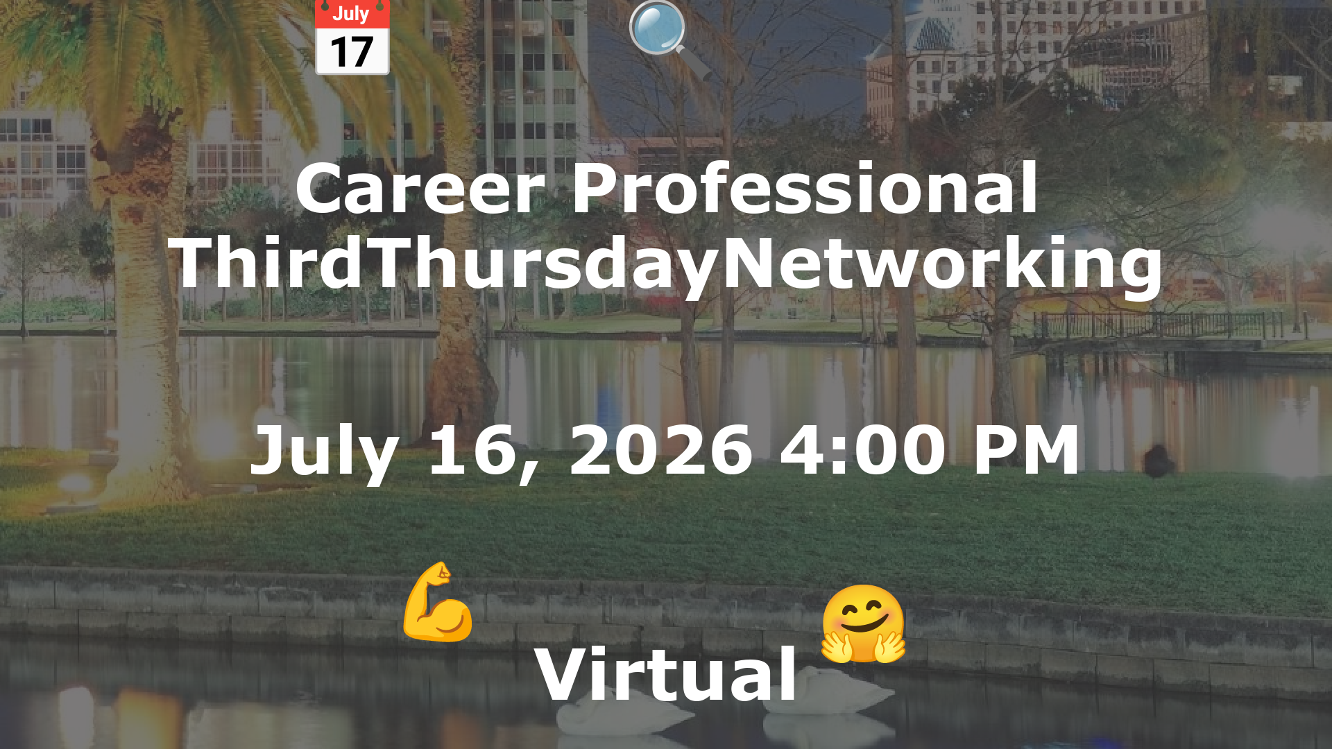 Career Professional ThirdThursdayNetworking  event image